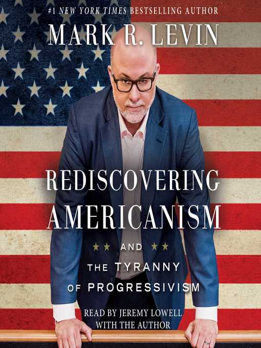 Title details for Rediscovering Americanism by Mark R. Levin - Wait list